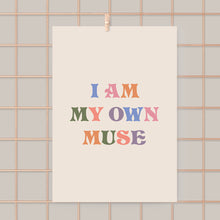 Cargar imagen en el visor de la galería, Print I am my own muse
