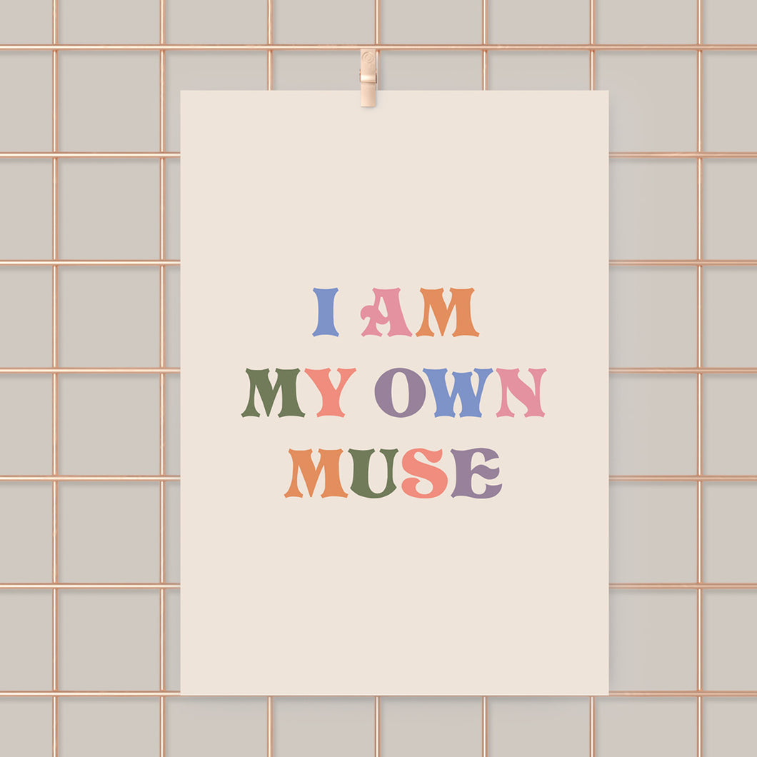 Print I am my own muse